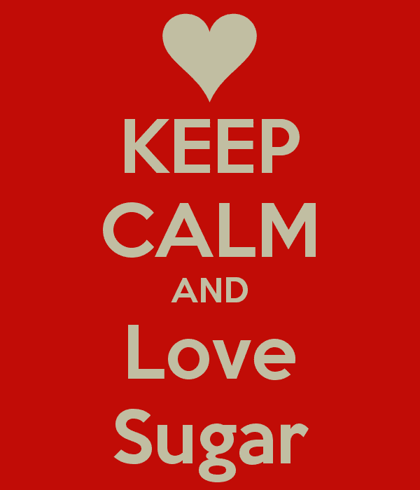 keep-calm-and-love-sugar-18.png